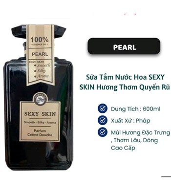 Sữa tắm nước hoa toàn thân Sexy Skin Parfum Body Wash 600ml #Pearl 