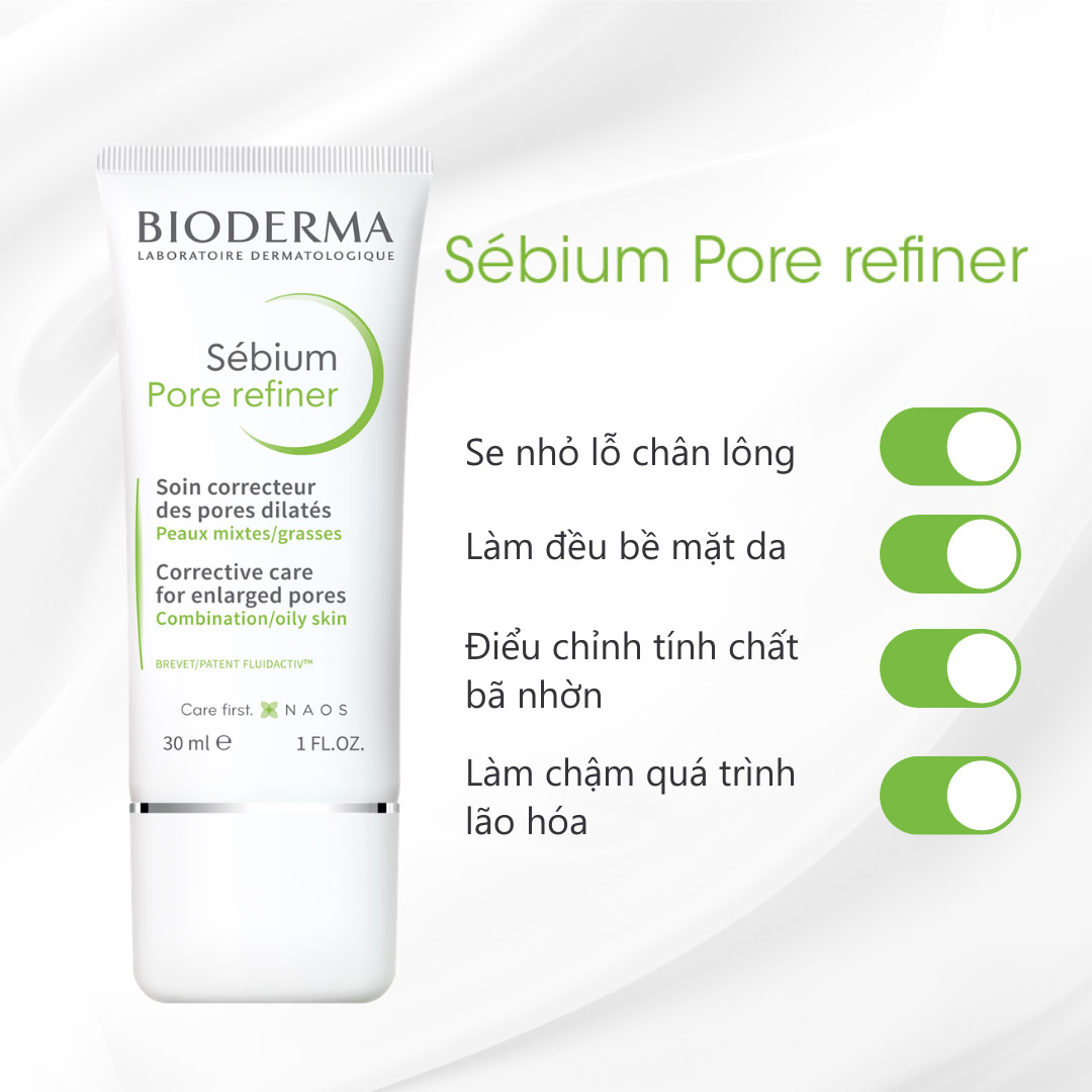 kem duong bioderma sebium pore refiner se khit lo chan long 30ml hinh anh 1